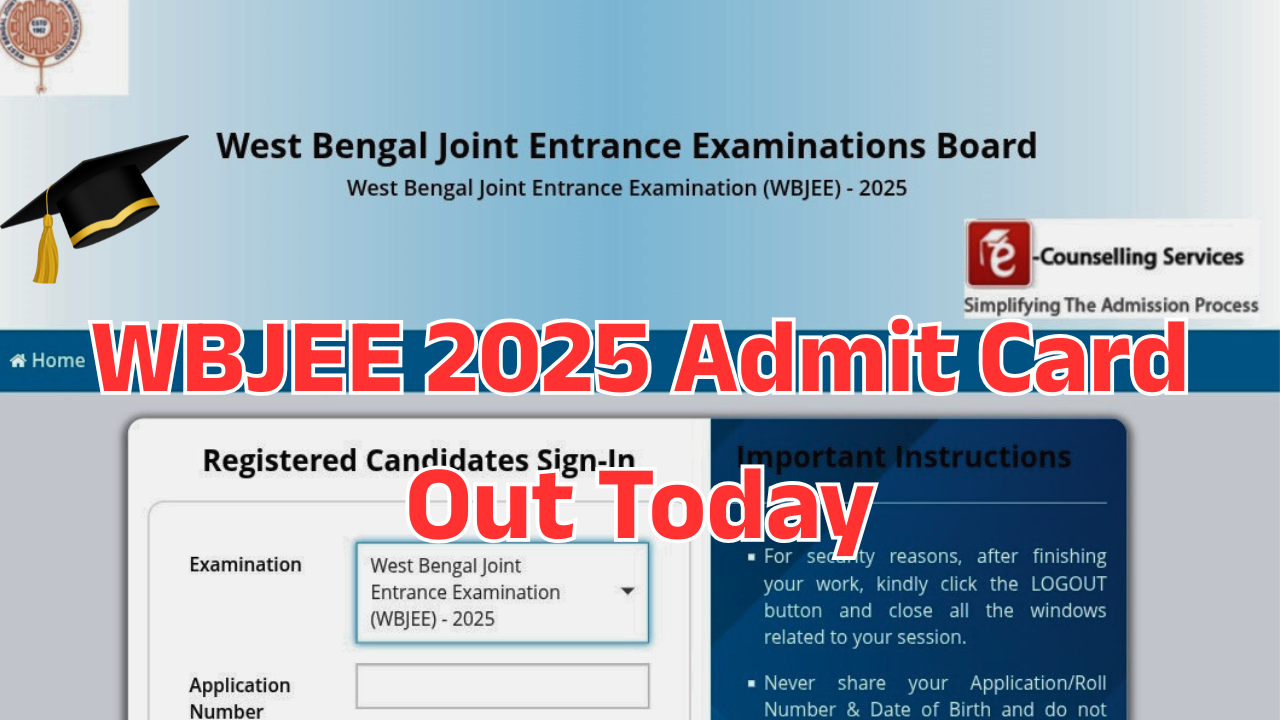 WBJEE 2025 Admit Card Download Link